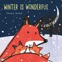 Emma Dodd: Winter Is Wonderful Padded Board Book, Buch