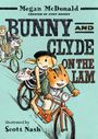 Megan McDonald: Bunny and Clyde on the Lam, Buch