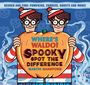 Text: "Search and Find: Pumpkins, Zombies, Ghosts and More! WHERE'S WALDO? SPOOKY SPOT THE DIFFERENCE. Martin Handford." Illustration: Zwei Figuren in rot-weiß gestreifter Kleidung halten einen Kürbis.