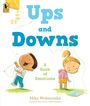 Mike Wohnoutka: Ups and Downs: A Book of Emotions, Buch