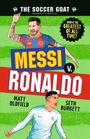 Matt Oldfield: The Soccer Goat: Messi V. Ronaldo, Buch