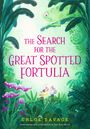 Text: "The Search for the Great Spotted Fortulia" von Chloe Savage. Illustration: Dschungelszene mit Pflanzen und Chamäleon.