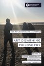 Texte: "Art Disarming Philosophy", "Non-Philosophy and Aesthetics", herausgegeben von Steven Shakespeare, Niamh Malone, Gary Anderson. Drei Personen spazieren am sonnigen Strand. Oben rechts ein "Performance Philosophy"-Logo.