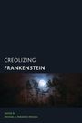Creolizing Frankenstein, Buch