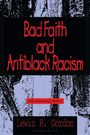 Lewis R. Gordon: Bad Faith and Antiblack Racism, Buch