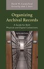 David W Carmicheal: Organizing Archival Records, Buch
