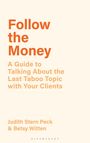 Judith Stern Peck: Follow the Money, Buch