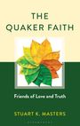 Stuart Masters: The Quaker Faith, Buch