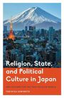 Tokihisa Sumimoto: Religion, State, and Political Culture in Japan, Buch