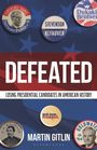 Martin Gitlin: Defeated, Buch