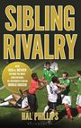 Hal Phillips: Sibling Rivalry, Buch