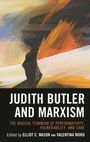 Text: "Judith Butler and Marxism: The Radical Feminism of Performativity, Vulnerability, and Care. Edited by Elliot C. Mason and Valentina Moro." 
Abstrakte Malerei mit kräftigen Pinselstrichen.