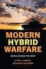 Brandon Valeriano: Modern Hybrid Warfare, Buch