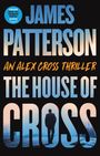 James Patterson: The House of Cross, Buch