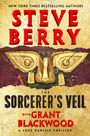 Oben: "STEVE BERRY". Mitte: Ein antikes Gesicht. Unten: "THE SORCERER'S VEIL", "with GRANT BLACKWOOD", "A LUKE DANIELS THRILLER".