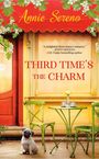 Annie Sereno: Third Time's the Charm (Previously Published as Blame It on the Brontes), Buch