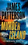 James Patterson: Murder Island, Buch