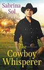 Sabrina Sol: The Cowboy Whisperer, Buch