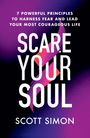 Scott Simon: Scare Your Soul, Buch