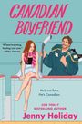 Jenny Holiday: Canadian Boyfriend, Buch