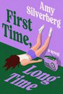 Amy Silverberg: First Time, Long Time, Buch