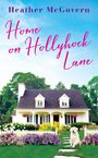 Heather McGovern: Home on Hollyhock Lane, Buch