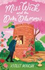Violet Marsh: Miss Wick and the Duke Dilemma, Buch