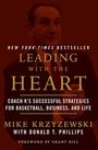 Donald T. Phillips: Leading with the Heart, Buch