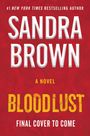 Sandra Brown: Bloodlust, Buch