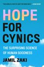 Jamil Zaki: Hope for Cynics, Buch
