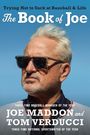 Joe Maddon: The Book of Joe, Buch