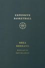 Shea Serrano: Expensive Basketball, Buch