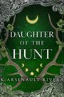 K. Arsenault Rivera: Daughter of the Hunt, Buch