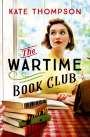Kate Thompson: The Wartime Book Club, Buch