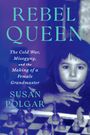 Susan Polgar: Rebel Queen, Buch