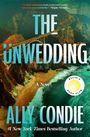 Ally Condie: The Unwedding, Buch