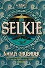 Nataly Gruender: Selkie, Buch