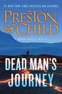 Oben: „#1 New York Times Bestselling Authors“ und „PRESTON & CHILD“. Unten: „DEAD MAN'S JOURNEY“. Ein Bergpanorama bei Sonnenuntergang.