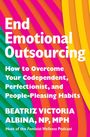 Beatriz Victoria Albina: End Emotional Outsourcing, Buch