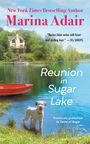Marina Adair: Reunion in Sugar Lake (Previously Published as a Taste of Sugar), Buch