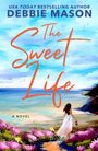 Debbie Mason: The Sweet Life, Buch