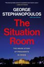 George Stephanopoulos: The Situation Room, Buch
