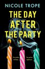 Nicole Trope: The Day After the Party, Buch