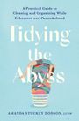 Amanda Dodson: Tidying the Abyss, Buch
