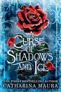 "A Curse of Shadows and Ice" Text auf blauem Hintergrund. Eine rote Rose mit Frost, dekorative Muster im Hintergrund.