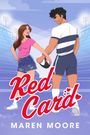 Maren Moore: Red Card, Buch