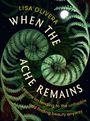 Lisa Olivera: When the Ache Remains, Buch