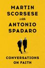 Martin Scorsese: Conversations on Faith, Buch