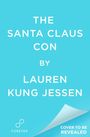 "The Santa Claus Con" von Lauren Kung Jessen. Unten ein Logo mit Unendlichkeitszeichen und Text "Forever", daneben "Cover to be revealed".