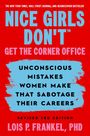 Lois P Frankel: Nice Girls Don't Get the Corner Office, Buch